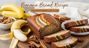 Banana Bread Recipe