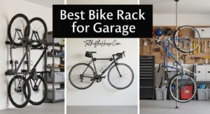 Best Bike Rack for Garage