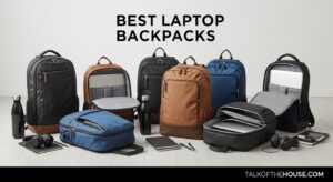 Best Laptop Backpacks