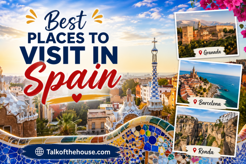 Best Places to Visit in Spain