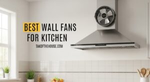 Best Wall Fans for Kitchen