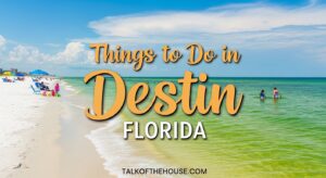Things to Do in Destin Florida