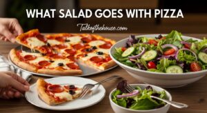 What Salad Goes With Pizza