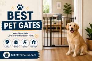 Best Pet Gates