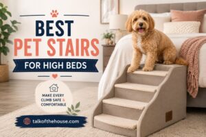 Best Pet Stairs for High Beds