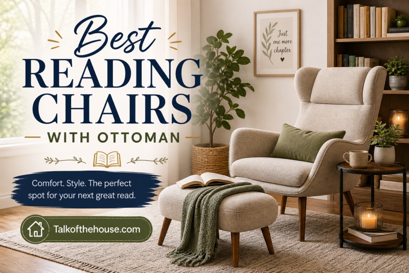 Best Reading Chairs with Ottoman