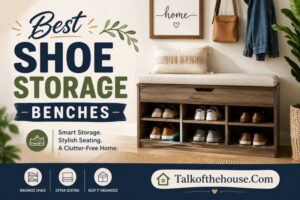 Best Shoe Storage Benches