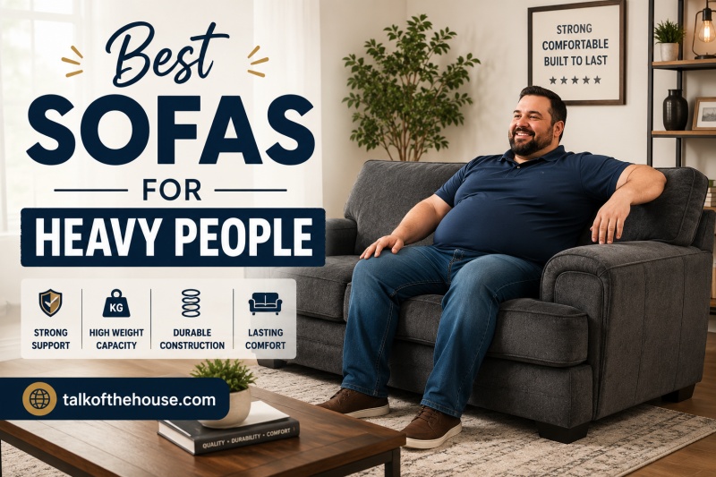 Best Sofas for Heavy People