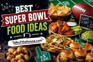 Best Super Bowl Food Ideas