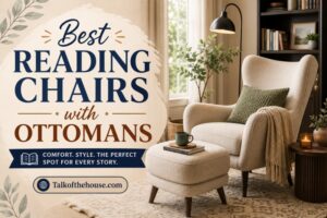 Best Reading Chairs with Ottomans