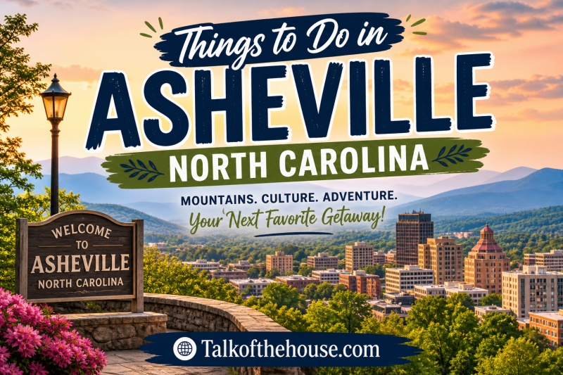 Things to Do in Asheville North Carolina