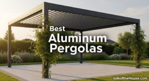 Best Aluminum Pergolas