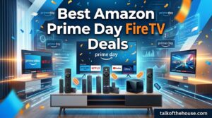 Best Amazon Prime Day Fire TV Deals