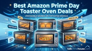 Best Amazon Prime Day Toaster Oven Deals