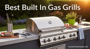 Best Built In Gas Grills