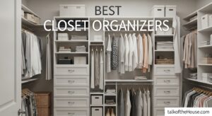 Best Closet Organizers
