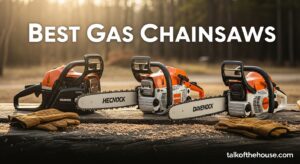 Best Gas Chainsaws