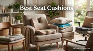 Best Seat Cushions