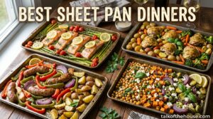 Best Sheet Pan Dinners