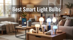 Best Smart Light Bulbs