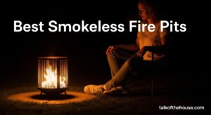 Best Smokeless Fire Pits