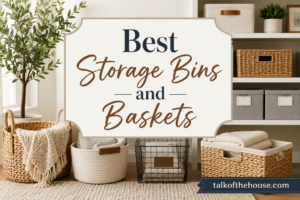 Best Storage Bins and Baskets