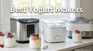 Best Yogurt Makers