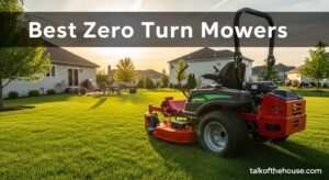 Best Zero Turn Mowers