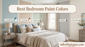 Best Bedroom Paint Colors