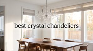best crystal chandeliers