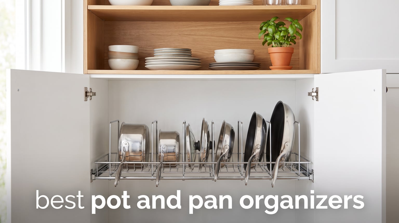 best pot and pan organizers