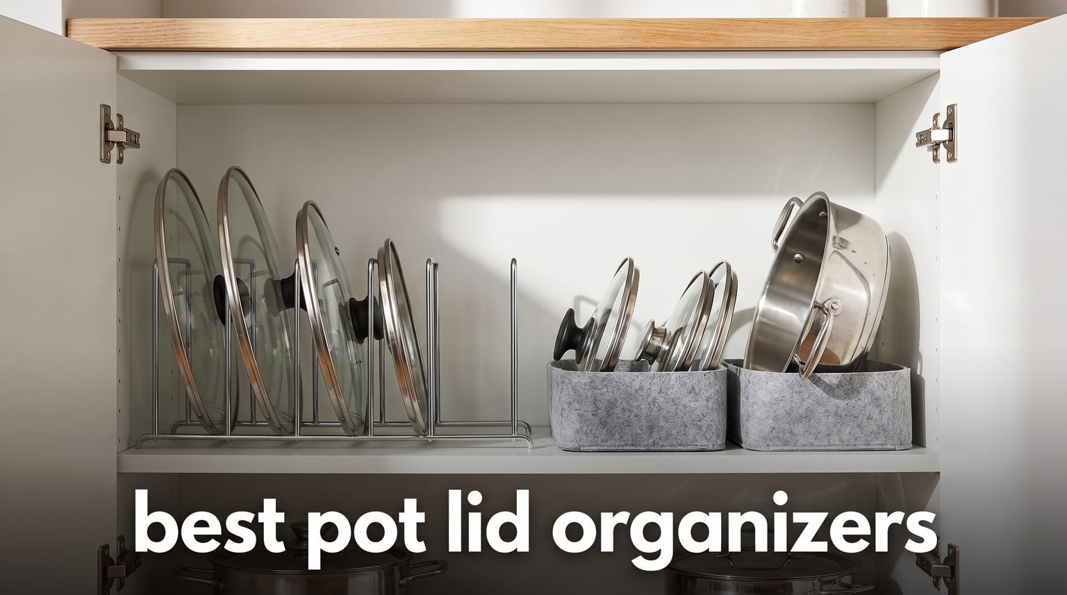 best pot lid organizers