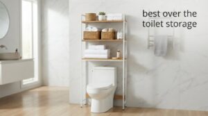 best over the toilet storage