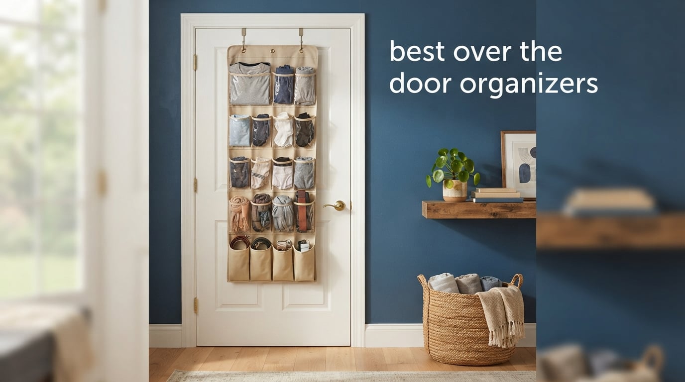 best over the door organizers