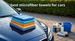 best microfiber towels for cars