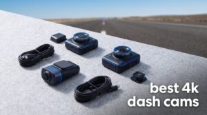 best 4k dash cams