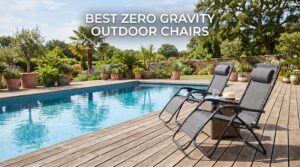 best zero gravity outdoor chairs
