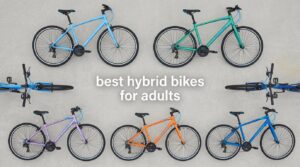 best hybrid bikes for adults