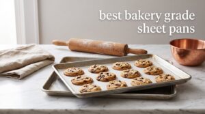 best bakery grade sheet pans