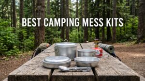 best camping mess kits