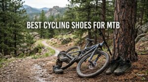 best cycling shoes for mtb