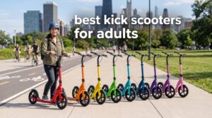 best kick scooters for adults