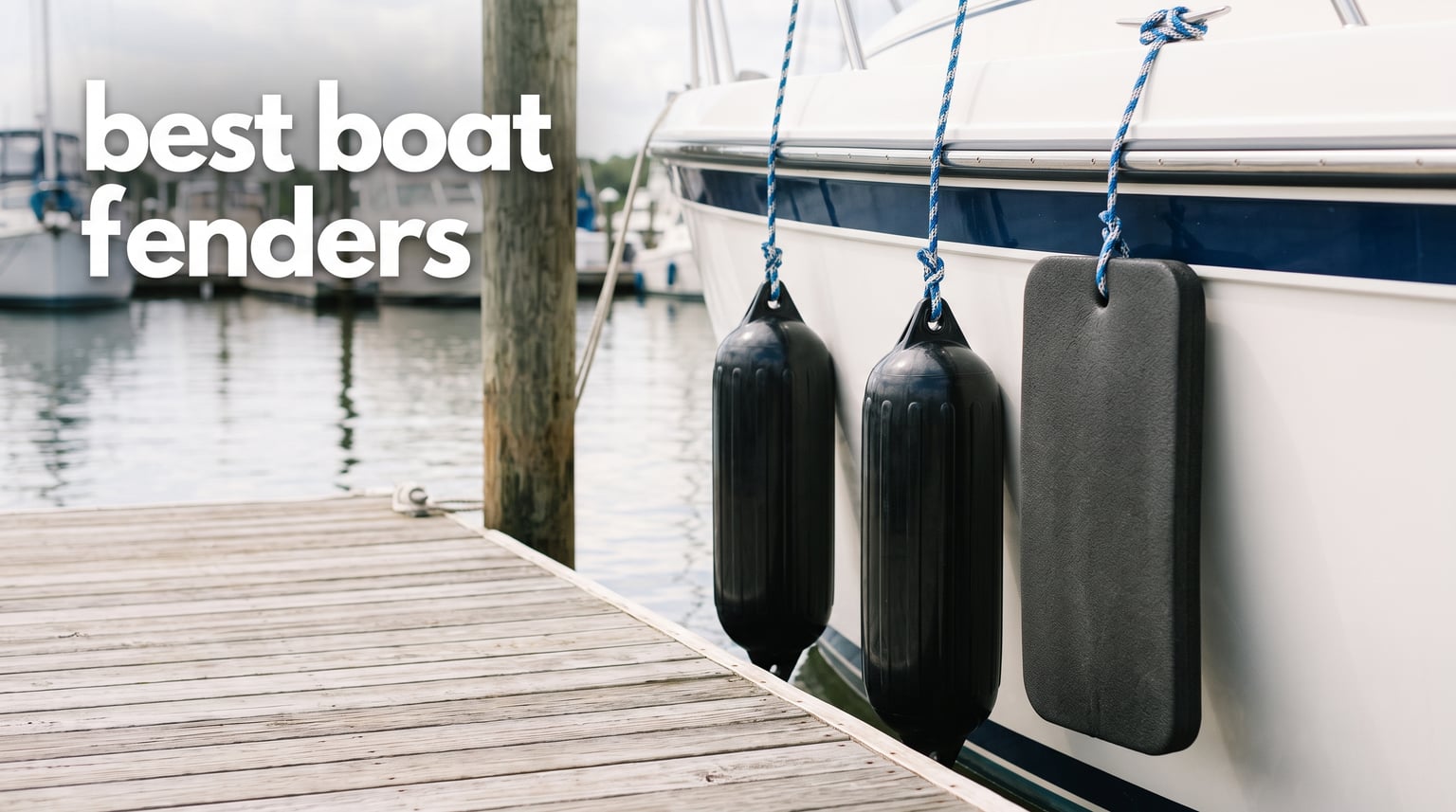 best boat fenders