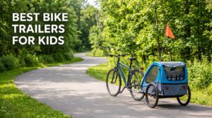best bike trailers for kids