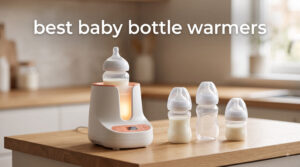 best baby bottle warmers