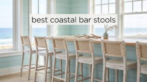 best coastal bar stools
