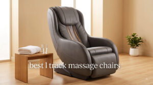 best l track massage chairs