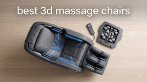 best 3d massage chairs