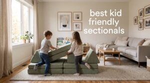 best kid friendly sectionals