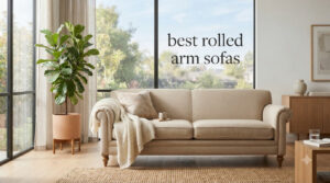 best rolled arm sofas